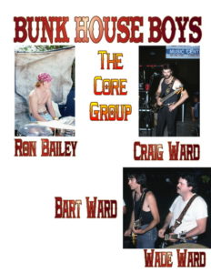 The Core Members of The Bunk House Boys